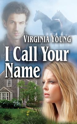 I Call Your Name - Young, Virginia