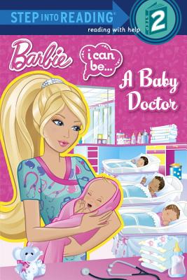 I Can Be...a Baby Doctor (Barbie) - Depken, Kristen L