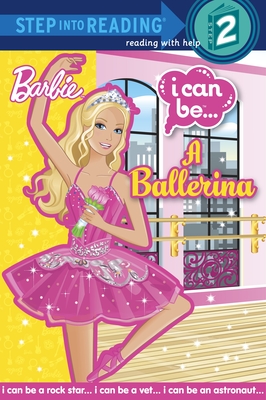 I Can Be A Ballerina (Barbie) - Webster, Christy
