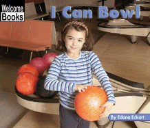 I Can Bowl - Eckart, Edana
