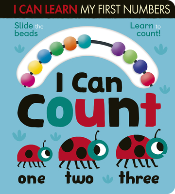 I Can Count: Slide the Beads, Learn to Count! - Crisp, Lauren