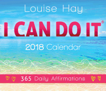 I Can Do It 2018 Calendar: 365 Daily Affirmations