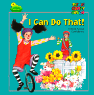 I Can Do That! - Gutelle, Andrew M, and Time-Life Books