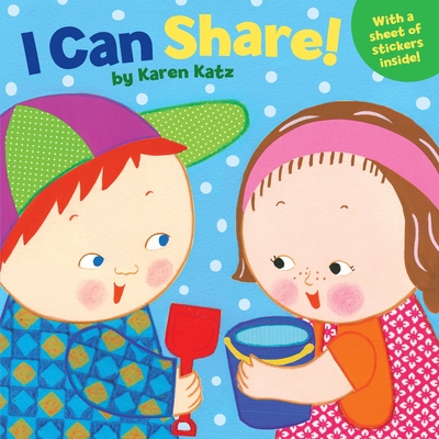 I Can Share! - Katz, Karen
