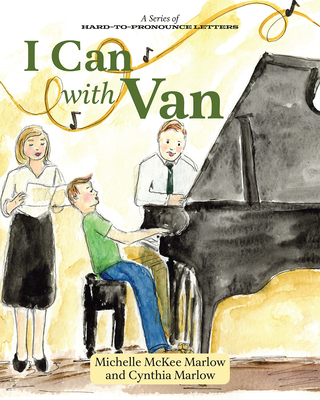 I Can with Van - Marlow, Michelle McKee, and Marlow, Cynthia