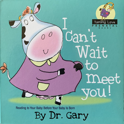 I Can't Wait to Meet You! - Benfield, Gary, Dr.