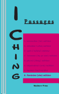 I Ching: Passages 8. feminine (she) edition