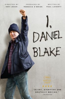 I, Daniel Blake - Laverty, Paul, and Loach, Ken