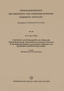 I. Die Struktur Und Die Eigenschaften Der Halbmetalle. II. Die Bestimmung Der Atomverteilung in Amorphen Substanzen. III. Die Chemische Bindung in Anorganischen Festkrpern Und Das Entstehen Metallischer Eigenschaften: Aus Dem Chemischen Institut Der...