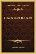 I Escape From The Boers