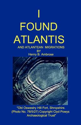 I Found Atlantis - Ambrose, Henry B