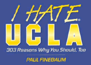 I Hate UCLA (Vol. 1)