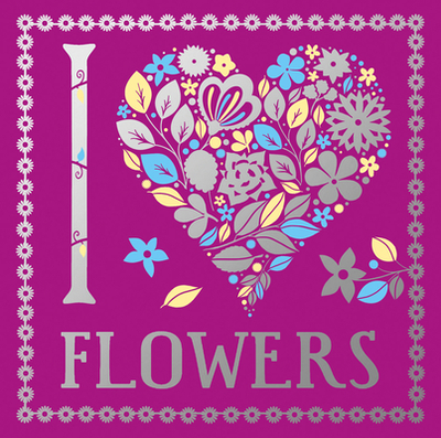 I Heart Flowers: Volume 9 - Preston, Lizzie, and Gray, Jane Ryder
