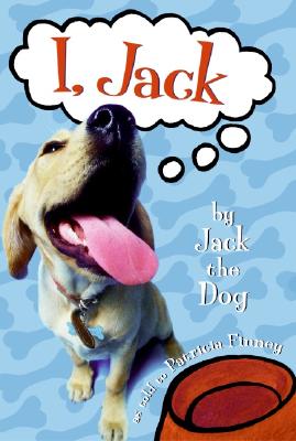 I, Jack - Jack the Dog, and Finney, Patricia