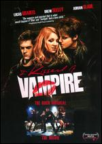 I Kissed a Vampire - Chris Sean Nolan