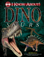 I Know About! Dinosaurs: I Know about