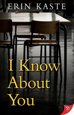 I Know about You - Kaste, Erin