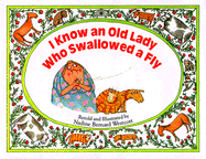 I Know an Old Lady Who Swallowed a Fly - Westcott, Nadine Bernard