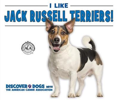 I Like Jack Russell Terriers! - Bozzo, Linda