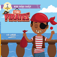 I Like Pirates: I Can Read Books For Kids Level 1