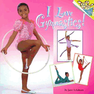 I Love Gymnastics! - 