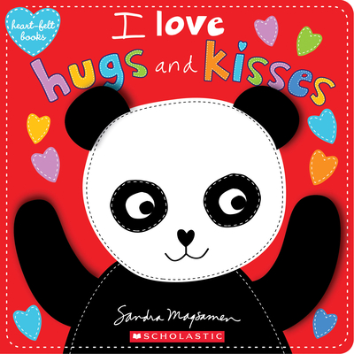 I Love Hugs and Kisses (Heart-Felt Books) - 