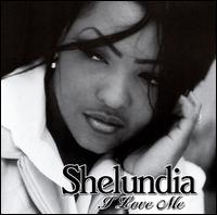 I Love Me - Shelundia