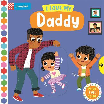 I Love My Daddy - Books, Campbell