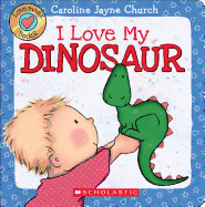 I Love My Dinosaur (Love Meez): Volume 2
