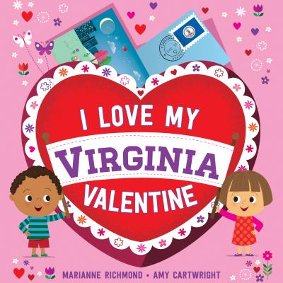 I Love My Virginia Valentine - Richmond, Marianne