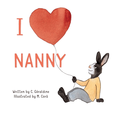 I Love Nanny - Graldine, C