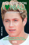 I Love Niall: Eres su Maximo Fan?