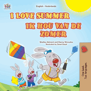 I Love Summer (English Dutch Bilingual Children's Book)