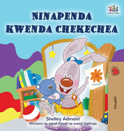 I Love to Go to Daycare (Swahili Book for Kids)