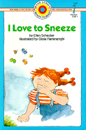 I Love to Sneeze
