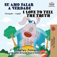 I Love to Tell the Truth: Portuguese English Bilingual Book (Brazilian)