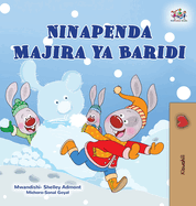 I Love Winter (Swahili Book for Kids)