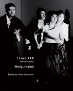 I Love XXX: And Other Plays