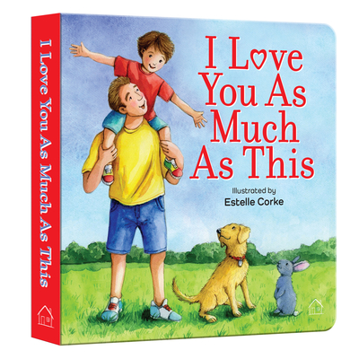 I Love You as Much as This - Wonder House Books