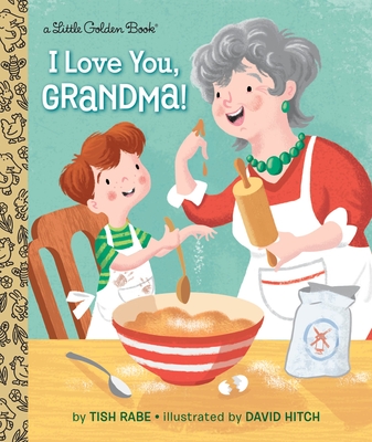 I Love You, Grandma! - Rabe, Tish