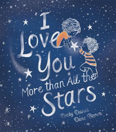 I Love You More than All the Stars