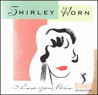 I Love You, Paris - Shirley Horn