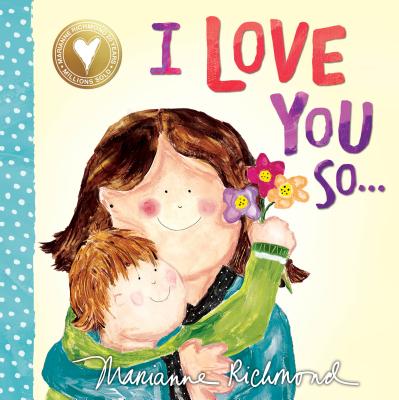 I Love You So... - Richmond, Marianne