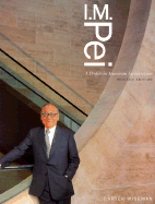 I.M. Pei: A Profile in American Architecture