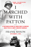 I Marched with Patton