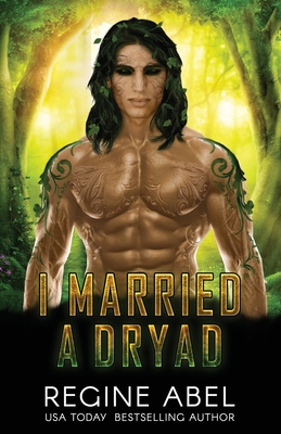 I Married A Dryad - Abel, Regine