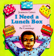 I Need a Lunch Box - Caines, Jeannette
