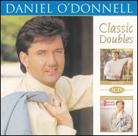 I Need You/Don't Forget to Remember - Daniel O'Donnell