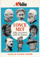 I Once Met: Fifty Encounters with the Famous