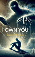 I OWN YOU Dance of the Devil